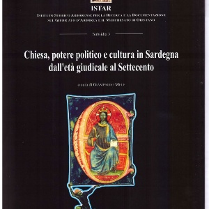 Chiesa, potere politico e cultura in Sardegna dall'età giudicale al Settecento